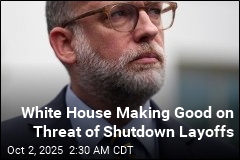 White House Says Shutdown Layoffs Are Coming
