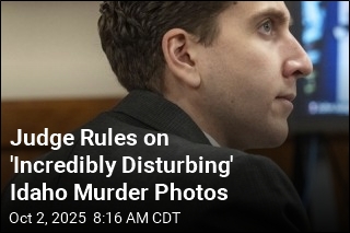 Judge Rules on &#39;Incredibly Disturbing&#39; Idaho Murder Photos