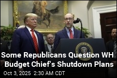 Even Some Republicans Dislike Vought&#39;s Shutdown Plans