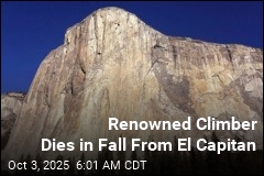 Renowned Climber Dies in Fall From El Capitan