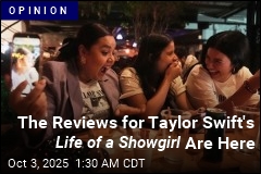 The Reviews for Taylor Swift&#39;s Life of a Showgirl Are In