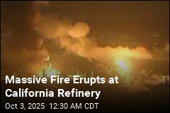 Massive Fire Erupts at California Refinery