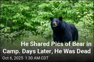 He Shared Pics of Bear in Camp. Days Later, He Was Dead