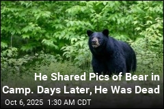 He Shared Pics of Bear in Camp. Days Later, He Was Dead