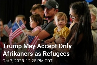 Trump May Accept Only South Africans as Refugees