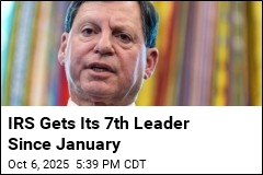 IRS Gets 7th Leader of Trump&#39;s 2nd Term