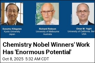 Chemistry Nobel Winners&#39; Work Has &#39;Enormous Potential&#39;