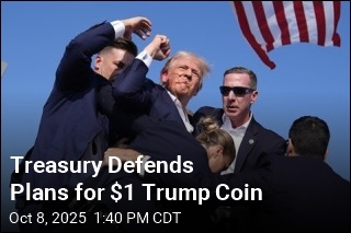 Treasury Defends Plans for $1 Trump Coin