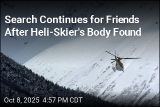 Search Continues for Friends After Heli-Skier&#39;s Body Found