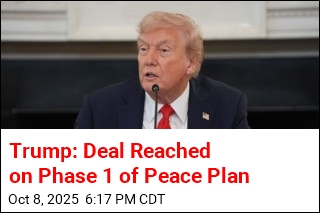 Trump: Israel, Hamas Have Agreed to Peace Plan