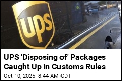 UPS Customers&#39; Packages Destroyed in Customs Chaos