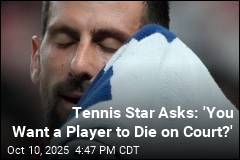 Tennis Stars Want Relief From Heat, 11-Month Schedule