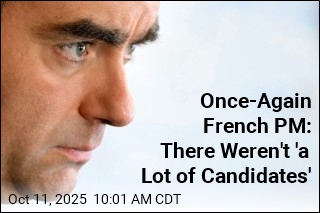 Once-Again French PM: There Weren&#39;t &#39;a Lot of Candidates&#39;