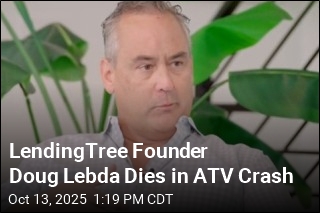 LendingTree Founder Doug Lebda Dies in ATV Crash
