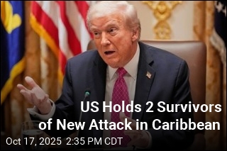 US Holds 2 Survivors of New Attack in Caribbean
