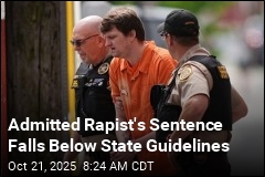 Admitted Rapist&#39;s Sentence Falls Below State Guidelines