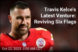 Travis Kelce&#39;s Latest Venture: Reviving Six Flags