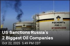 US Sanctions Russia&#39;s 2 Biggest Oil Companies