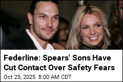 Federline: Spears&#39; Sons Have Cut Contact Over Safety Fears