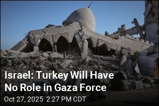 Israel: Turkey Will Have No Role in Gaza Force