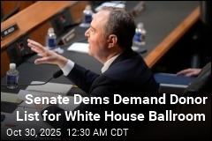 Senate Dems Demand Donor List for Trump&#39;s Ballroom