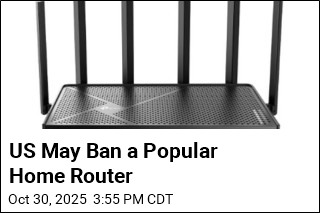 US May Ban a Popular Home Router