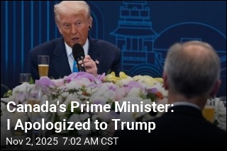 Canada&#39;s Prime Minister: I Apologized to Trump