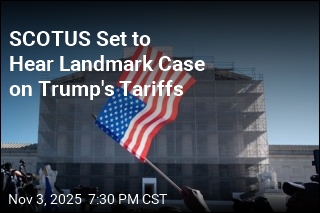 SCOTUS Set to Hear Landmark Case on Trump&#39;s Tariffs