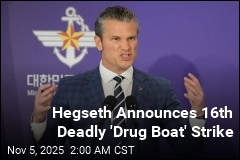 White House Announces 16th Deadly &#39;Drug Boat&#39; Strike