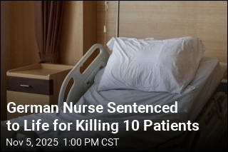 German Nurse Sentenced to Life for Killing 10 Patients