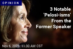 Gifted Orator? No. But &#39;Pelosi-isms&#39; Helped a Lot