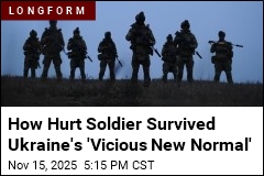 How Hurt Soldier Survived Ukraine&#39;s &#39;Vicious New Normal&#39;