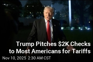 Trump Floats Sending Out $2K Checks From Tariff Revenues