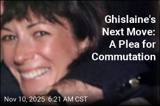 Ghislaine Maxwell to Make a Plea for Commutation