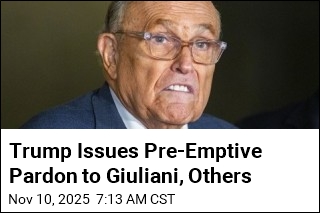 Trump Issues Pre-Emptive Pardon to Giuliani, Others