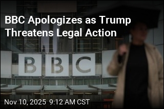 BBC Apologizes as Trump Threatens Legal Action
