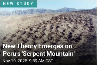 New Theory Emerges on Peru&#39;s &#39;Serpent Mountain&#39;
