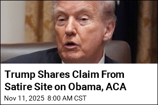 Trump Shares Claim From Satire Site on Obama, ACA