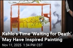 Kahlo&#39;s Time &#39;Waiting for Death&#39; May Have Inspired Painting