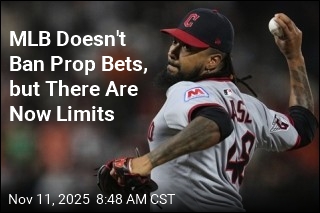 MLB Doesn&#39;t Ban Prop Bets, but There Are Now Limits