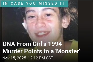 DNA From Girl&#39;s 1994 Murder Points to a &#39;Monster&#39;