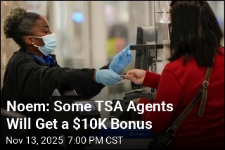 Noem: Some TSA Agents Will Get a $10K Bonus