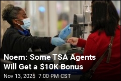 Noem: Some TSA Agents Will Get a $10K Bonus