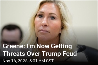 Greene: I&#39;m Now Getting Threats Over Trump Feud
