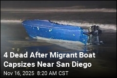 4 Dead After Migrant Boat Capsizes Near San Diego