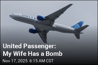 United Passenger: My Wife Has a Bomb
