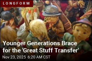 Younger Generations Brace for the &#39;Great Stuff Transfer&#39;