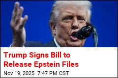 Trump Signs Bill to Release Epstein Files