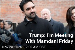 Trump: I'm Meeting With Mamdani Friday