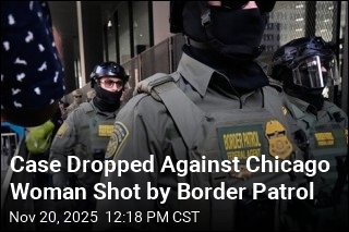 Case Dropped Against Chicago Woman Shot by Border Patrol